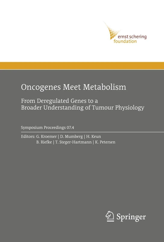 Springer Oncogenes Meet Metabolism Symposium Proceedings 2007/4 - Image 1