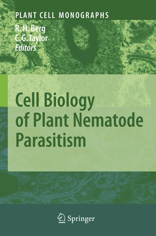 Springer Cell Biology of Plant Nematode Parasitism - Vol 15