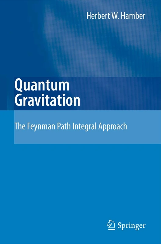 Quantum Gravitation: The Feynman Path Integral Approach