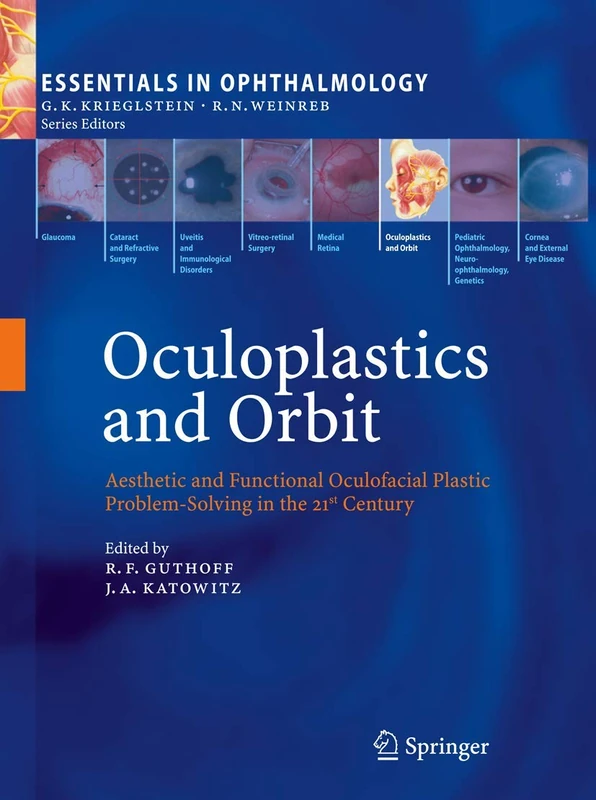 Springer Oculoplastics and Orbit - Essentials in Ophthalmology