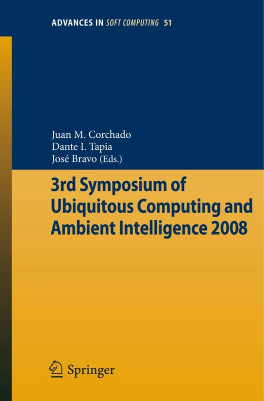 Springer - 3rd Symposium of Ubiquitous Computing 2008 (Vol 51)
