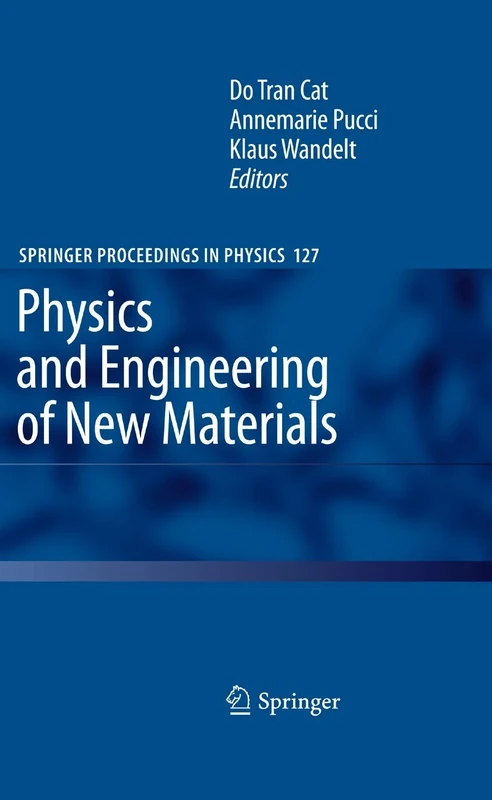 Physics and Engineering of New Materials: 127 (Springer Proceedings in Physics, 127)