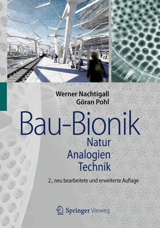Bau-Bionik: Natur - Analogien - Technik