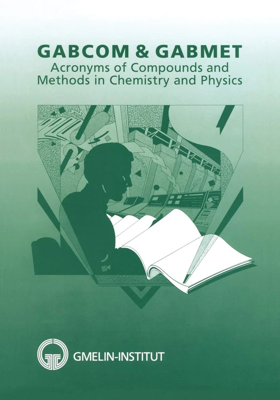 GABCOM & GABMET: Acronyms of Compounds and Methods in Chemistry and Physics - Image 1