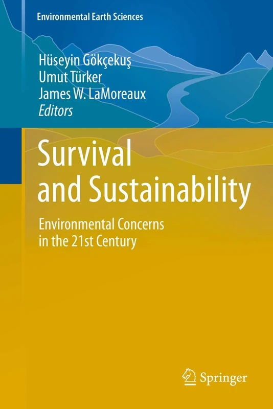Survival and Sustainability: Environmental concerns in the 21st Century (Environmental Earth Sciences) - Image 1