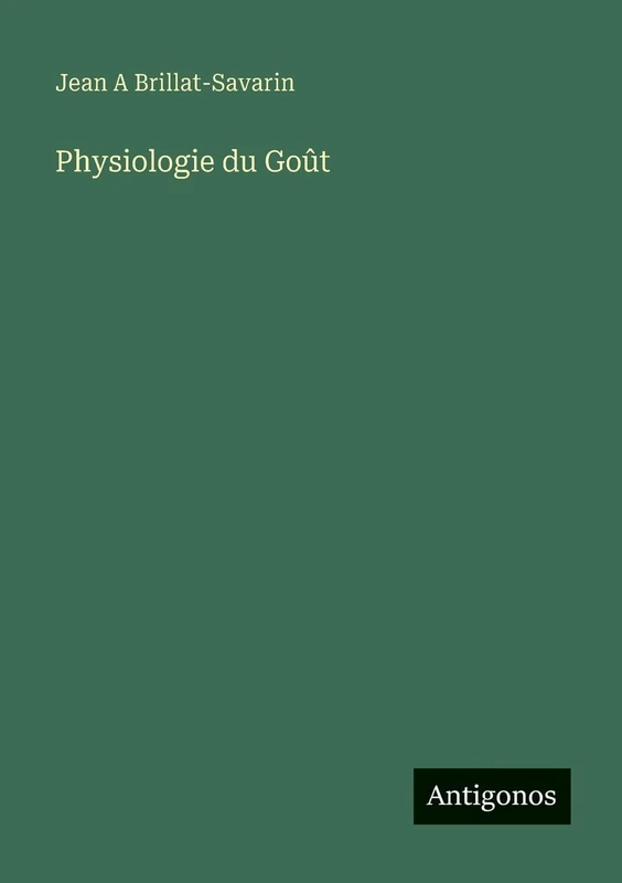 Physiologie du Goût - Image 1