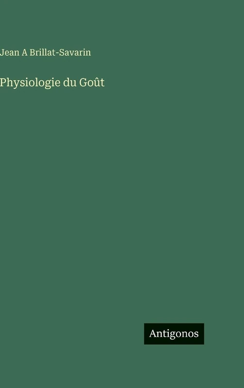 Physiologie du Goût