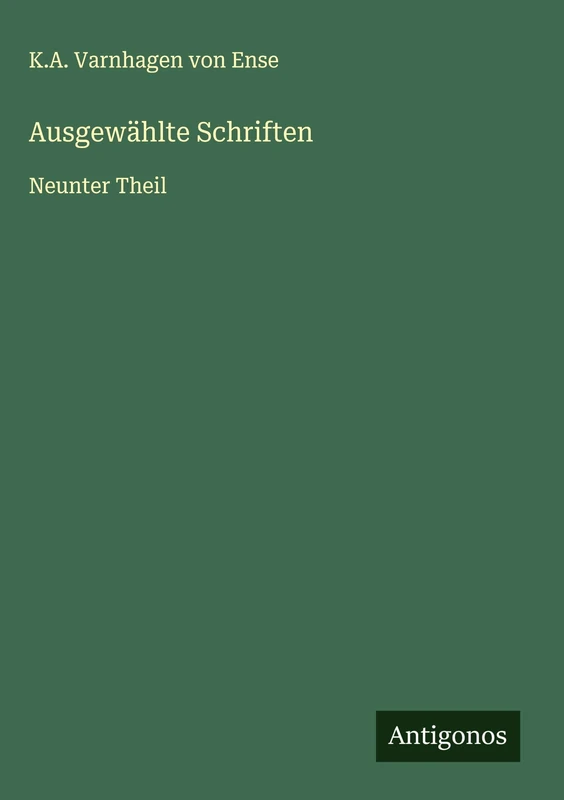 Ausgewählte Schriften: Neunter Theil