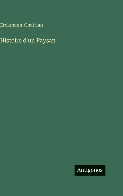 Histoire d'un Paysan
