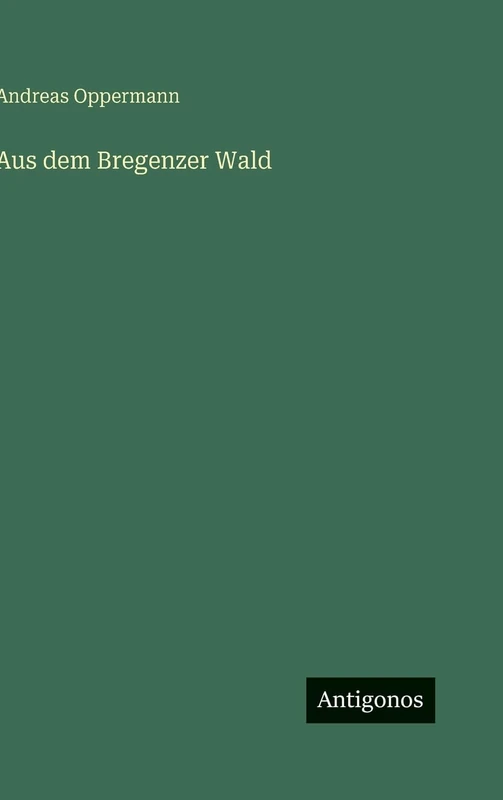 Aus dem Bregenzer Wald
