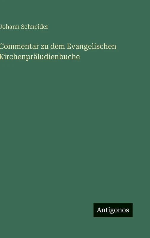 Commentar zu dem Evangelischen Kirchenpräludienbuche