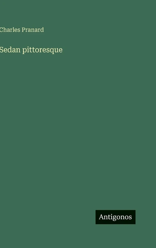 Sedan pittoresque