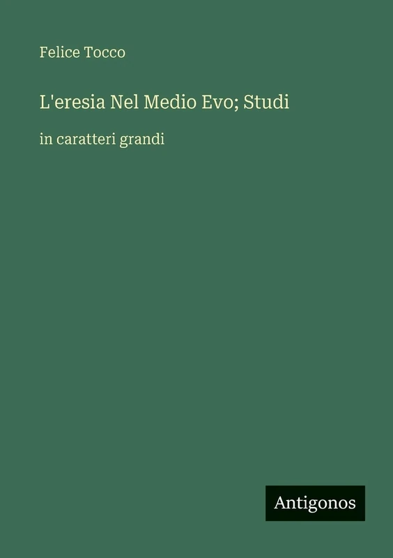 L'eresia Nel Medio Evo; Studi: in caratteri grandi - Image 1