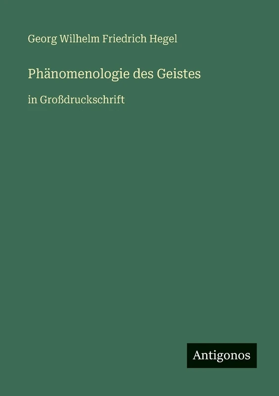 Phänomenologie des Geistes: in Großdruckschrift - Image 1