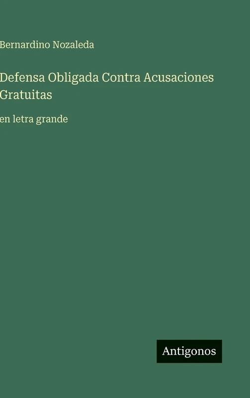 Defensa Obligada Contra Acusaciones Gratuitas: en letra grande - Image 1