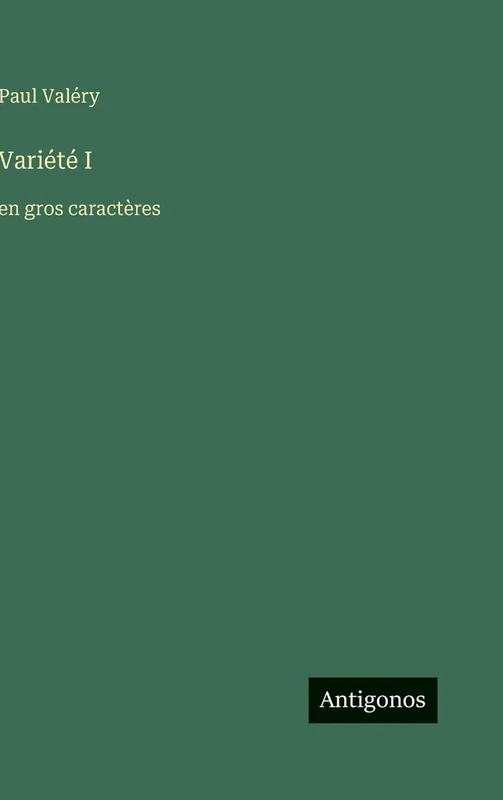 Variété I: en gros caractères