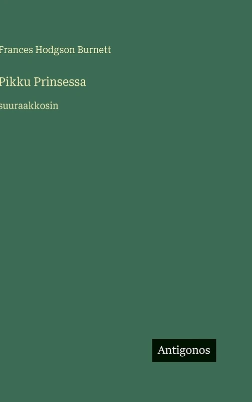 Pikku Prinsessa: suuraakkosin