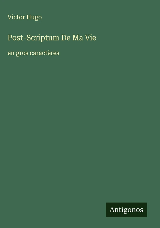 Post-Scriptum De Ma Vie: en gros caractères