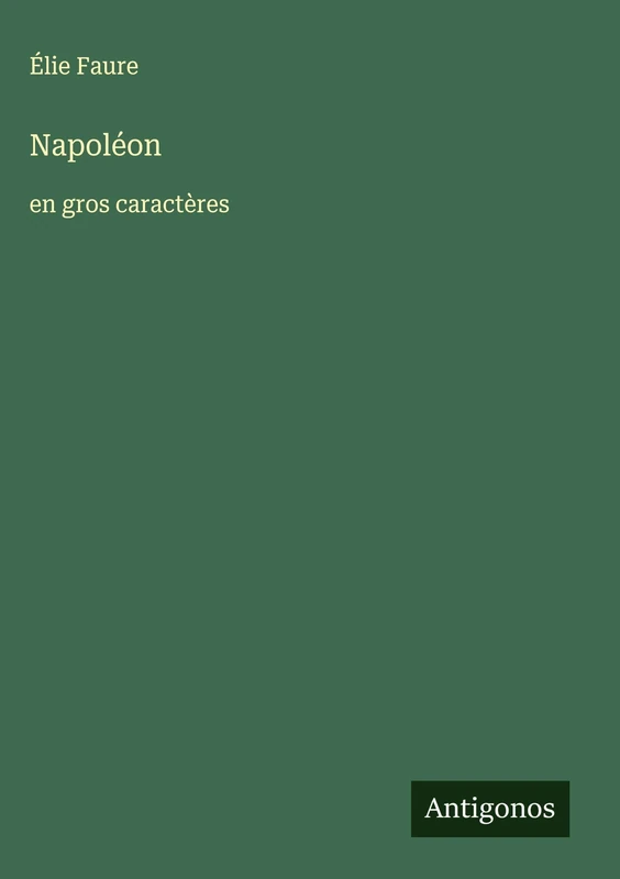 Napoléon: en gros caractères