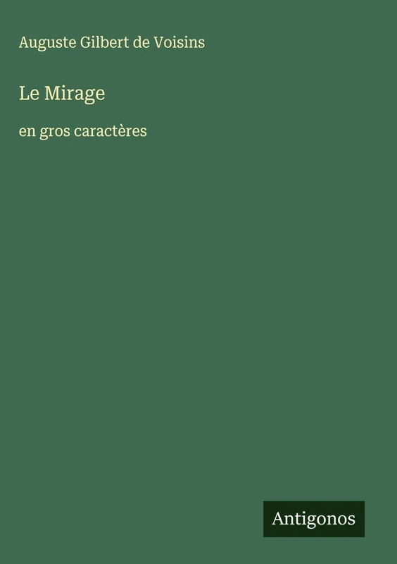 Le Mirage: en gros caractères