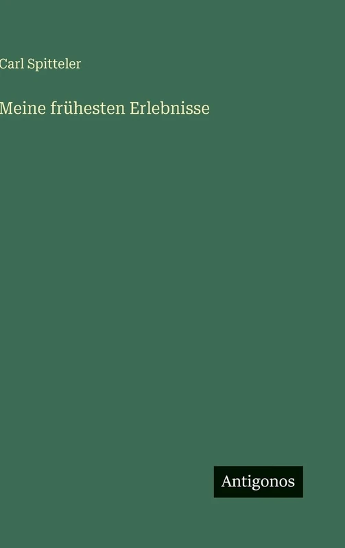 Meine frühesten Erlebnisse - Image 1