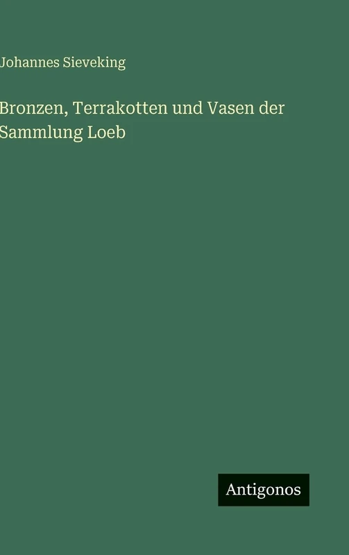 Bronzen, Terrakotten und Vasen der Sammlung Loeb - Image 1