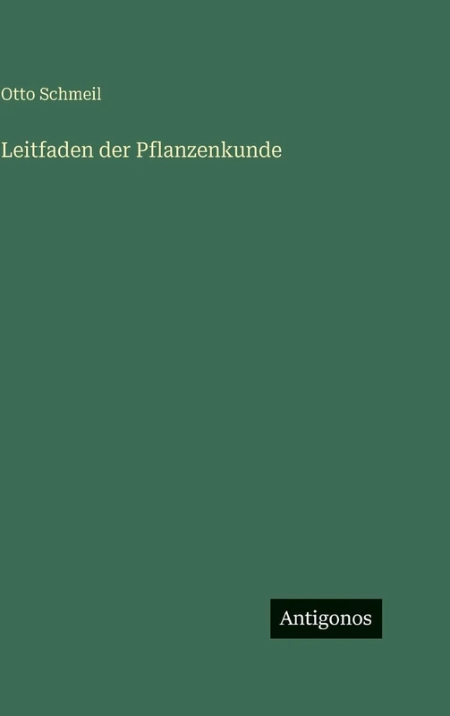 Leitfaden der Pflanzenkunde