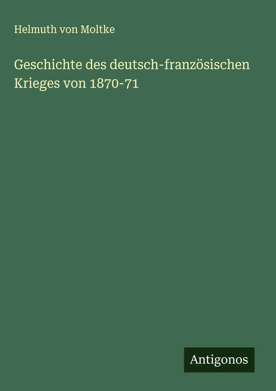 Geschichte des deutsch-französischen Krieges von 1870-71 - Image 1