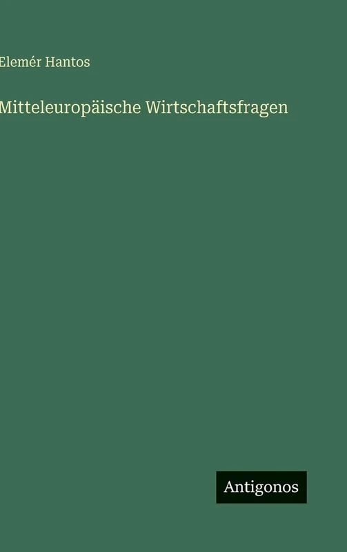 Mitteleuropäische Wirtschaftsfragen - Image 1