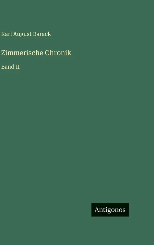 Zimmerische Chronik: Band II