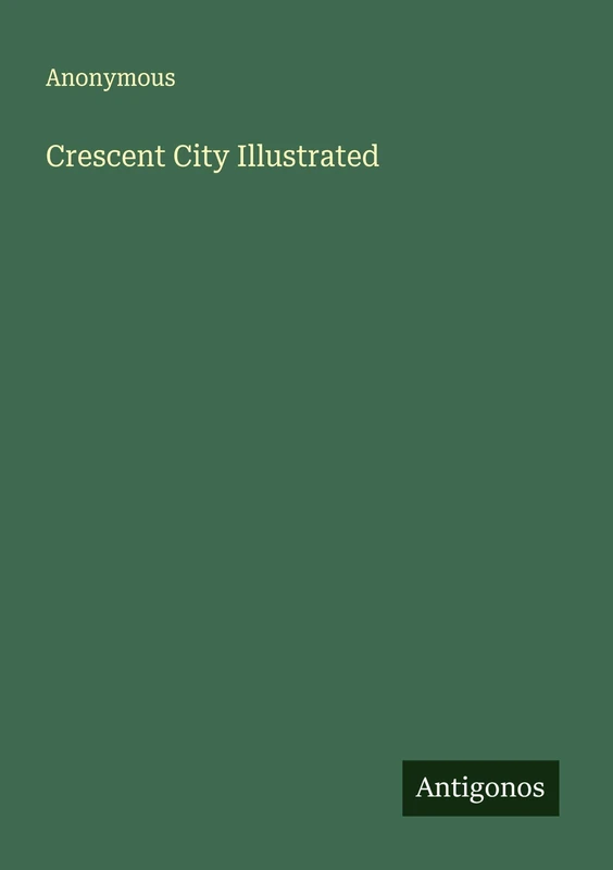 Crescent City Illustrated - Image 1
