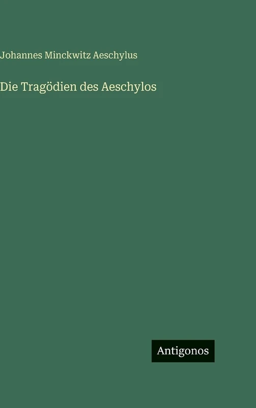 Die Tragödien des Aeschylos - Image 1