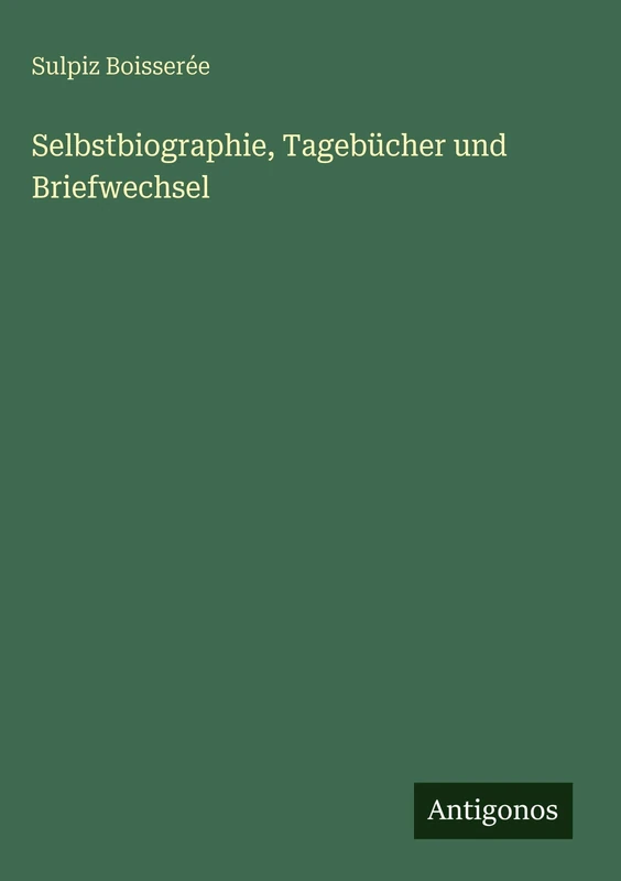 Selbstbiographie, Tagebücher und Briefwechsel - Image 1