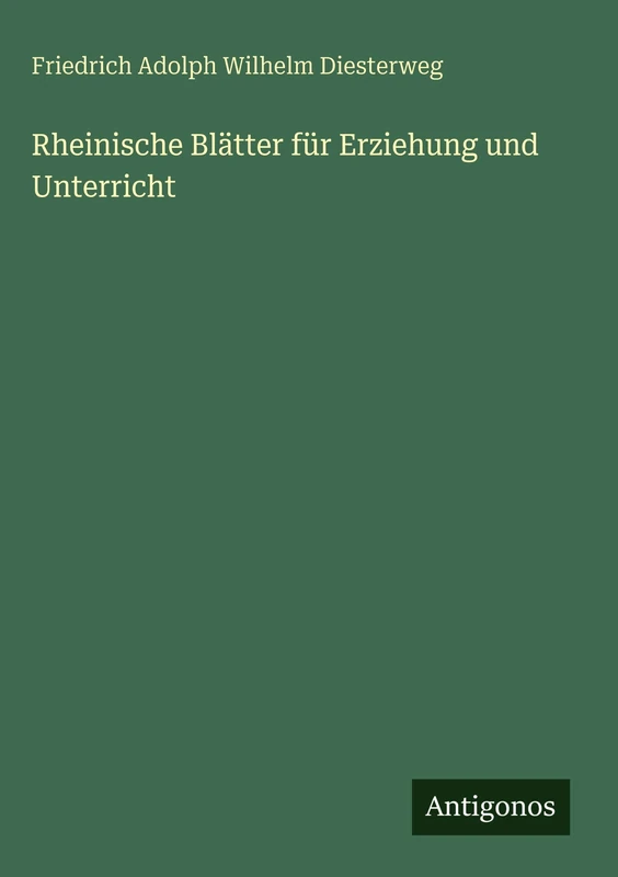 Rheinische Blätter für Erziehung und Unterricht