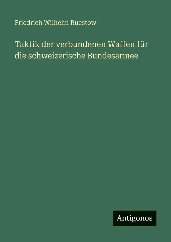 Taktik der verbundenen Waffen für die schweizerische Bundesarmee - Image 1