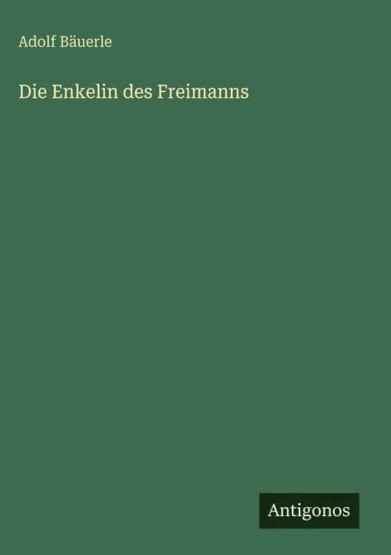Die Enkelin des Freimanns