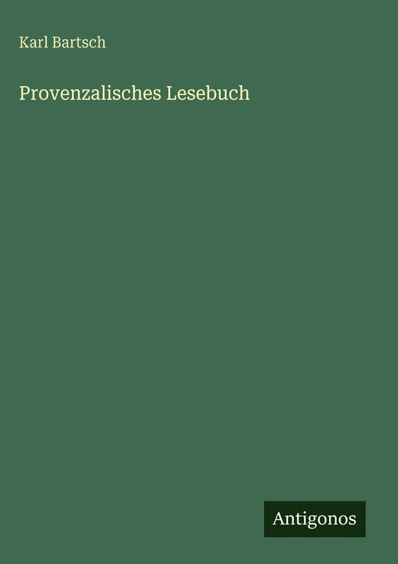 Provenzalisches Lesebuch
