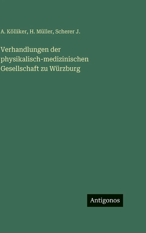Verhandlungen der physikalisch-medizinischen Gesellschaft zu Würzburg