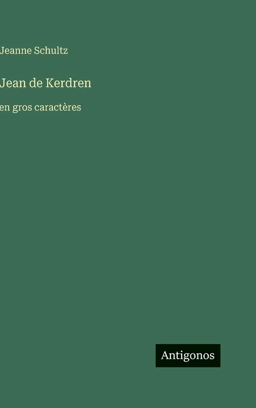 Jean de Kerdren: en gros caractères
