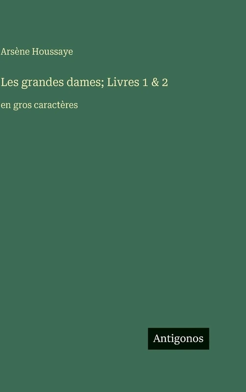 Les grandes dames; Livres 1 & 2: en gros caractères - Image 1