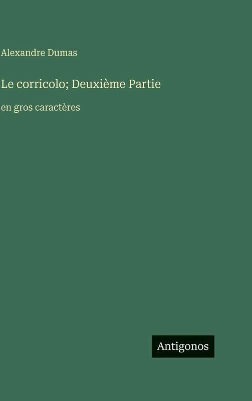 Le corricolo; Deuxième Partie: en gros caractères - Image 1