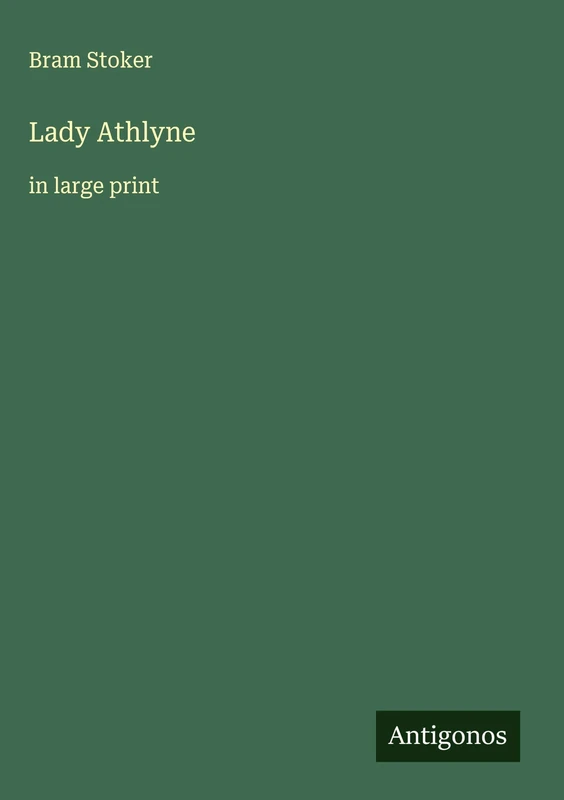 Lady Athlyne: in large print