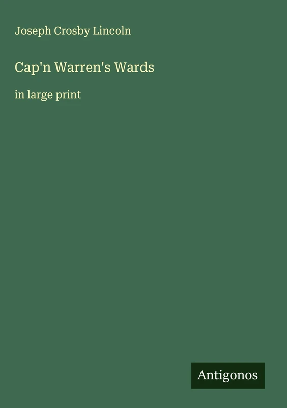 Cap'n Warren's Wards: in large print