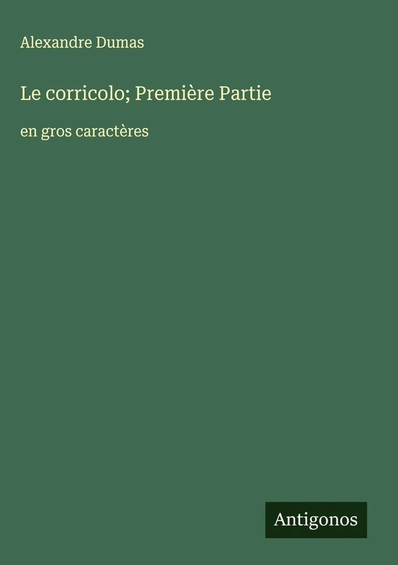 Le corricolo; Première Partie: en gros caractères - Image 1