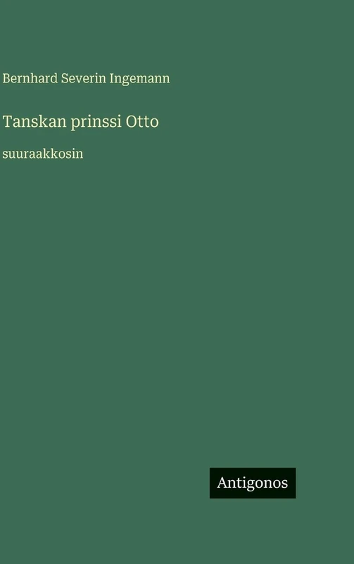 Tanskan prinssi Otto: suuraakkosin - Image 1