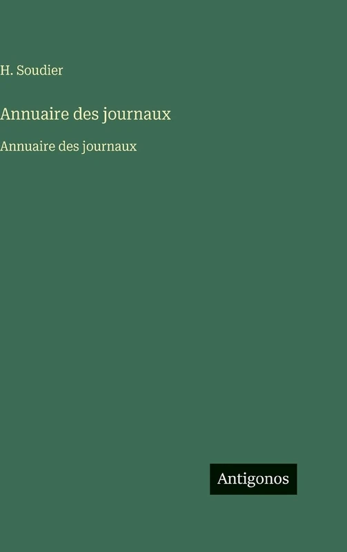 Annuaire des journaux: Annuaire des journaux