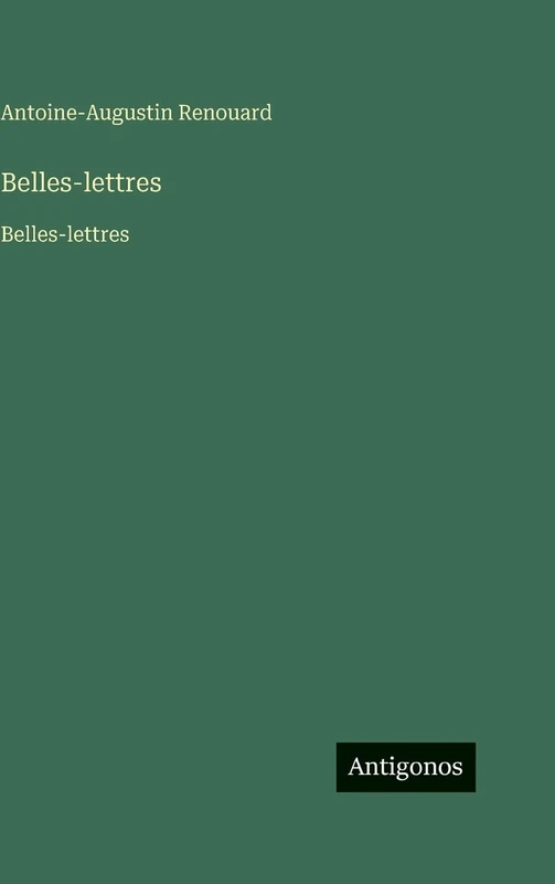 Belles-lettres: Belles-lettres