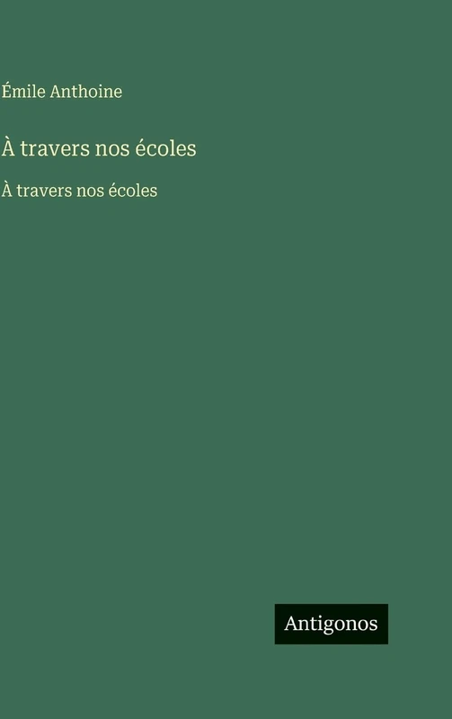 À travers nos écoles: À travers nos écoles