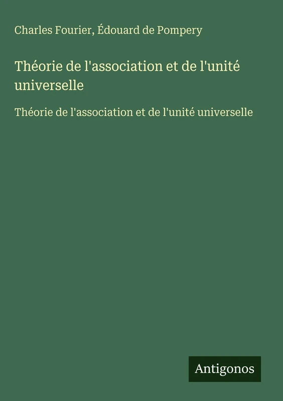 Théorie de l'association et de l'unité universelle: Théorie de l'association et de l'unité universelle - Image 1