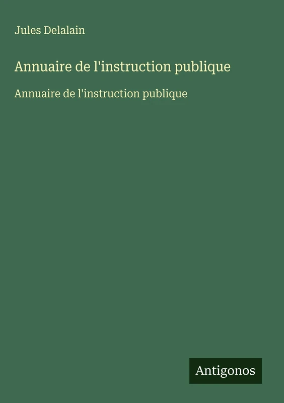 Annuaire de l'instruction publique: Annuaire de l'instruction publique